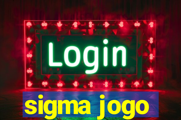 sigma jogo